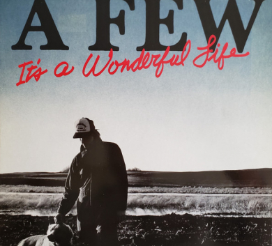 A Few – It's A Wonderful Life