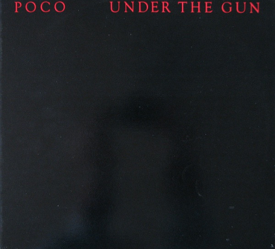 Poco  – Under The Gun